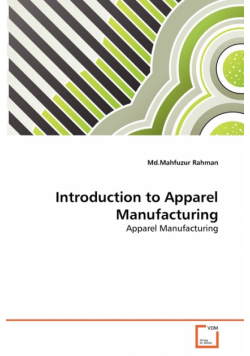 Introduction to Apparel Manufacturing