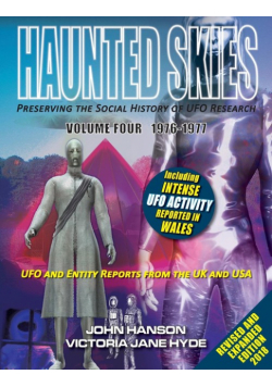 HAUNTED SKIES Preserving the social History of UFO Research