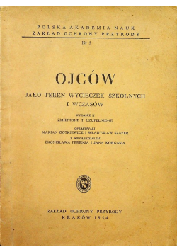 Ojców jako teren wycieczek szkolnych  wczasów