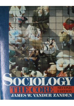 Sociology The Core second edition
