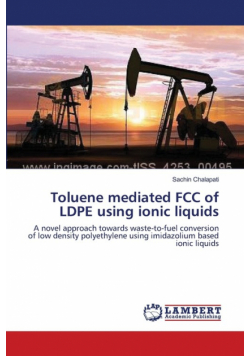 Toluene mediated FCC of LDPE using ionic liquids