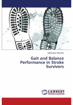 Gait and Balance Performance in Stroke Survivors