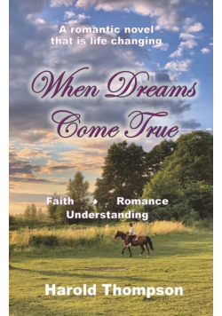 When Dreams Come True