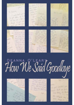 How We Said Goodbye