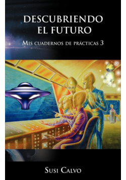 Descubriendo El Futuro