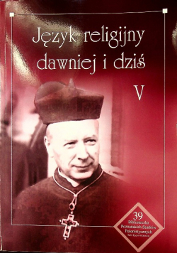 Język religijny dawniej i dziś V