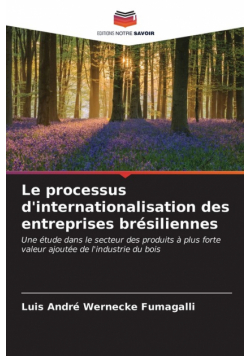 Le processus d'internationalisation des entreprises brésiliennes