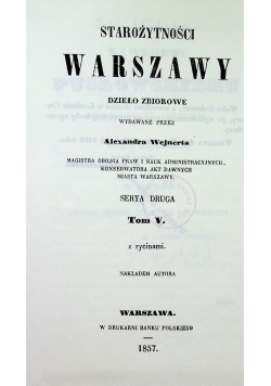 Starożytności Warszawy tom V reprint z 1857r