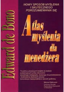 Atlas myślenia dla menedżera