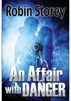 An Affair With Danger