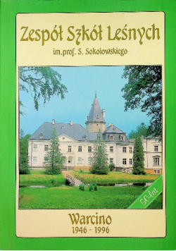 Zespół szkół leśnych im prof S Sokołowskiego