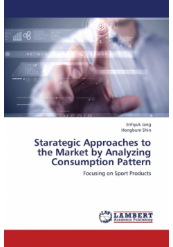 Starategic Approaches to the Market by Analyzing Consumption Pattern