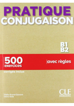 Pratique Conjugaison B1/B2 podręcznik + klucz