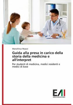 Guida alla presa in carico della storia della medicina e all'interpret