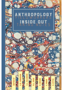 Anthropology Inside Out