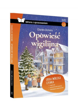 Opowieść wigilijna Lektura z opracowaniem