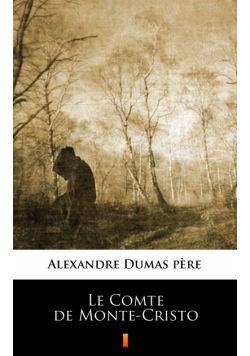 Le Comte de Monte-Cristo