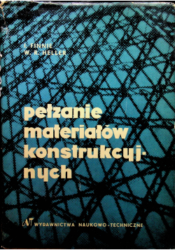 Pełzanie materiałów konstrukcyjnych