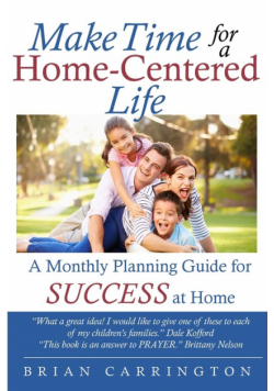 Make Time for a Home-Centered Life