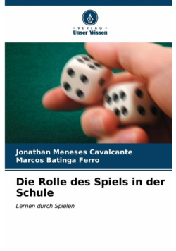 Die Rolle des Spiels in der Schule