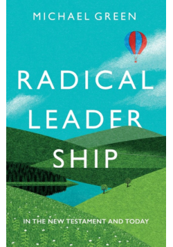 Radical Leadership