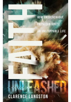 Faith Unleashed