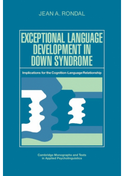 Exceptional Language Development in Down Syndrome