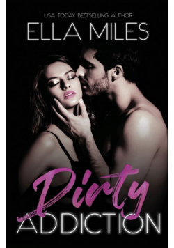 Dirty Addiction