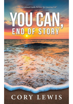 You Can, End of Story