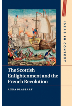 The Scottish Enlightenment and the French Revolution