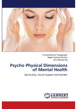 Psycho Physical Dimensions of Mental Health