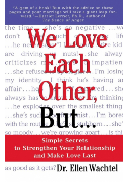 We Love Each Other, But . . .