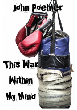 This War Within My Mind