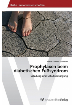 Prophylaxen beim diabetischen Fußsyndrom