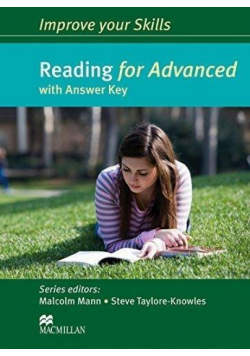 Improve your Skills: Reading for Advanced + key