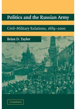 Politics and the Russian Army