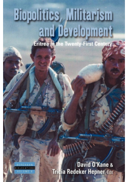 Biopolitics, Militarism, and Development