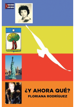 ¿Y Ahora Qué?