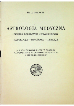 Astrologia medyczna i inne