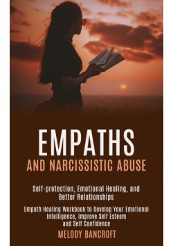 Empaths and Narcissistic Abuse