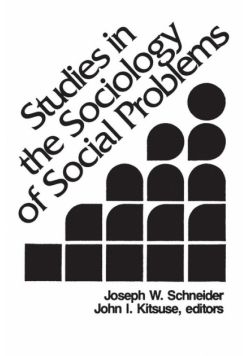 Studies in the Sociology of Social Problems
