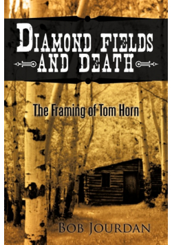 Diamond Fields and Death