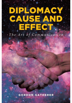 Diplomacy Cause and Effect
