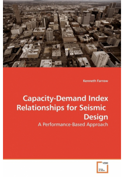 Capacity-Demand Index Relationships for Seismic  Design