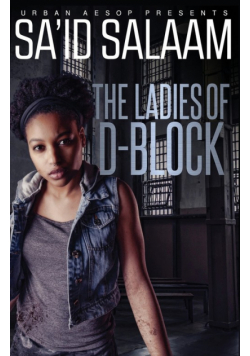 The Ladies of D-Block