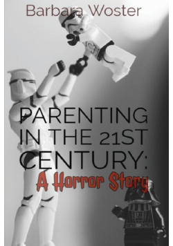 Parenting in the 21st Century