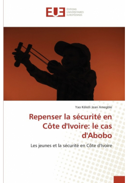 Repenser la sécurité en Côte d'Ivoire
