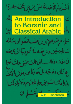 An Introduction To Koranic and Classical Arabic