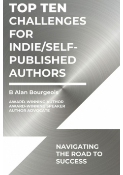 Top Ten Challenges for Indie/Self-Published Authors