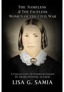 The Nameless and The Faceless Women of the Civil War